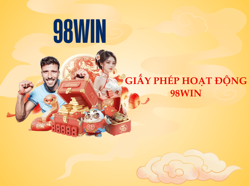 Giấy Phép Hoạt Động 98WIN